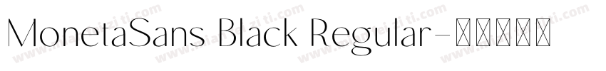 MonetaSans Black Regular字体转换